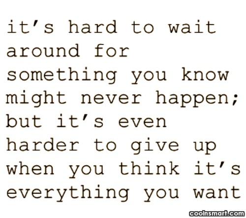 quotes about waiting