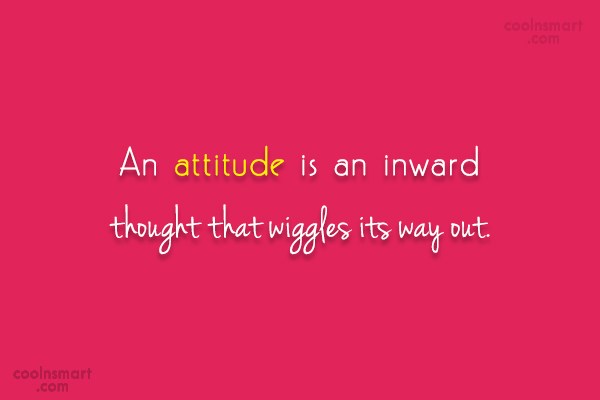 Have a good attitude | osarobohenry