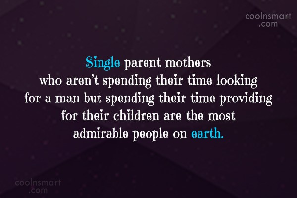 Sayings Single Mothers