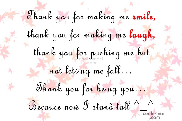 thank you quote thank you for making me smile thank - Thank You Quotes