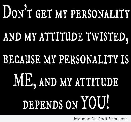 don t mix  my personality quote