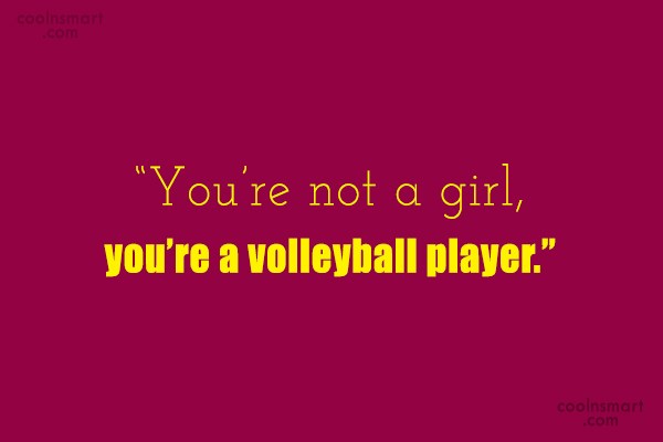 230+ Volleyball Quotes and Sayings - CoolNSmart