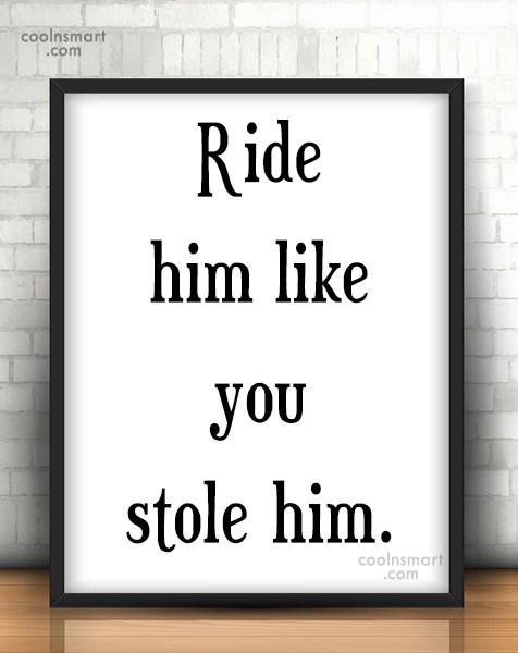 Riding him!!