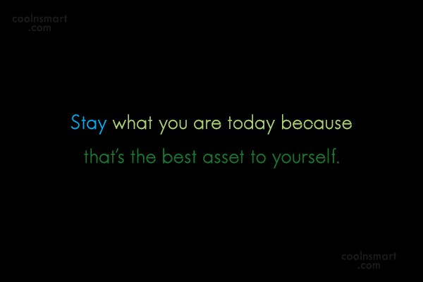 Stay as You Are