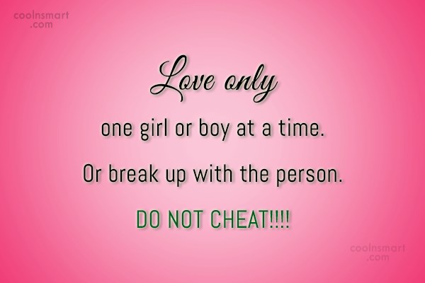 Cheating Quote Love Only One Girl Or Boy At