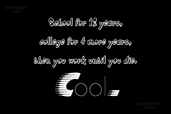 College Quotes And Sayings Images Pictures Coolnsmart