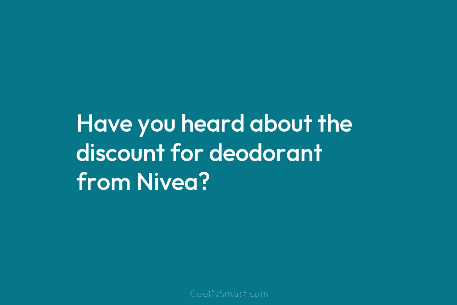 Have you heard about the discount for deodorant from Nivea?
