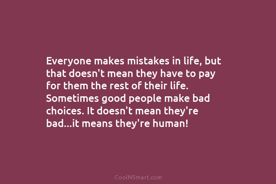 Everyone makes mistakes in life, but that doesn’t mean they have to pay for them the rest of their life....