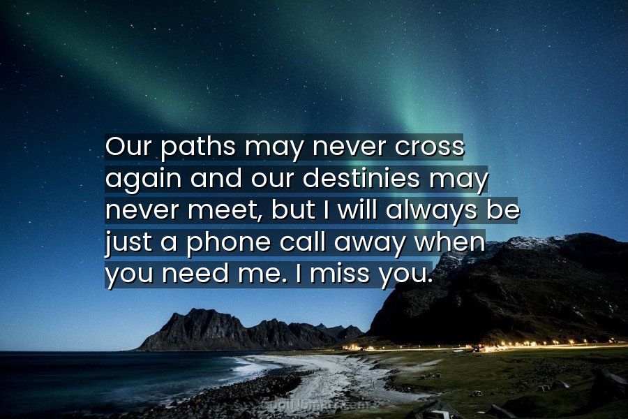Quote Our Paths May Never Cross Again And Coolnsmart