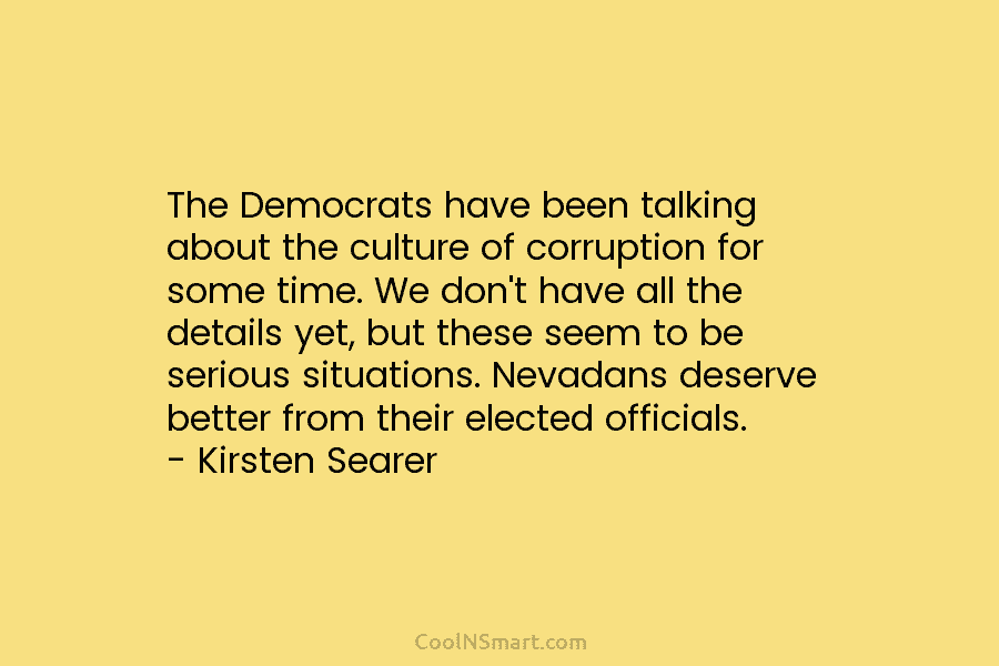 The Democrats have been talking about the culture of corruption for some time. We don’t...