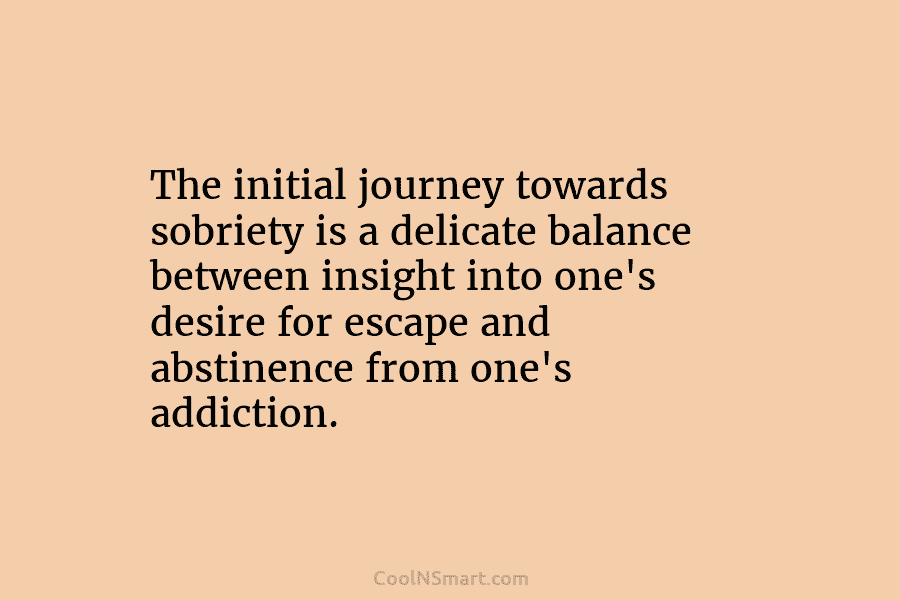The initial journey towards sobriety is a delicate balance between insight into one’s desire for...