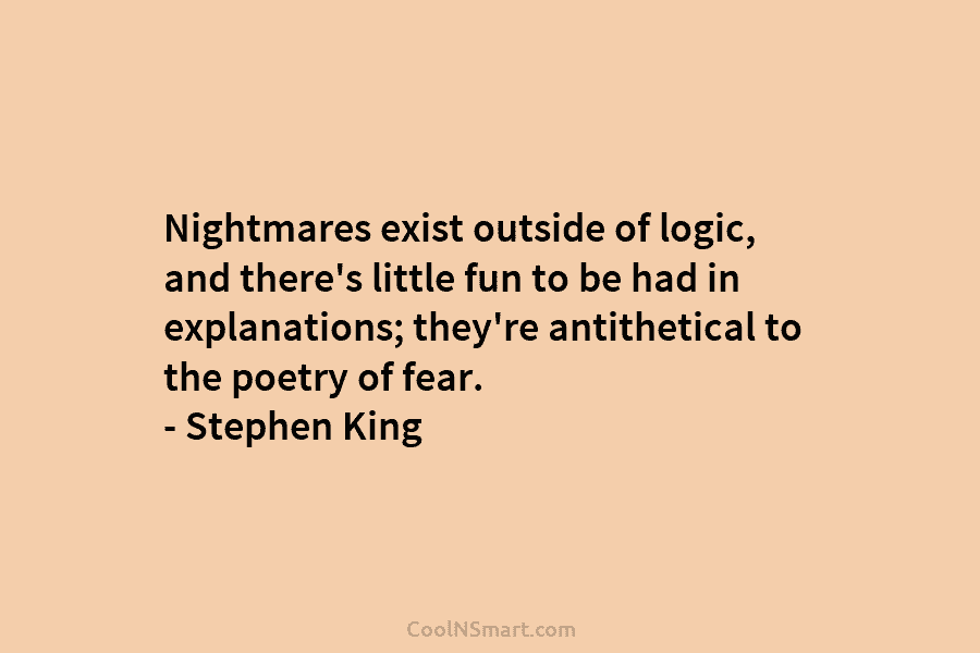 Nightmares exist outside of logic, and there’s little fun to be had in explanations; they’re antithetical to the poetry of...