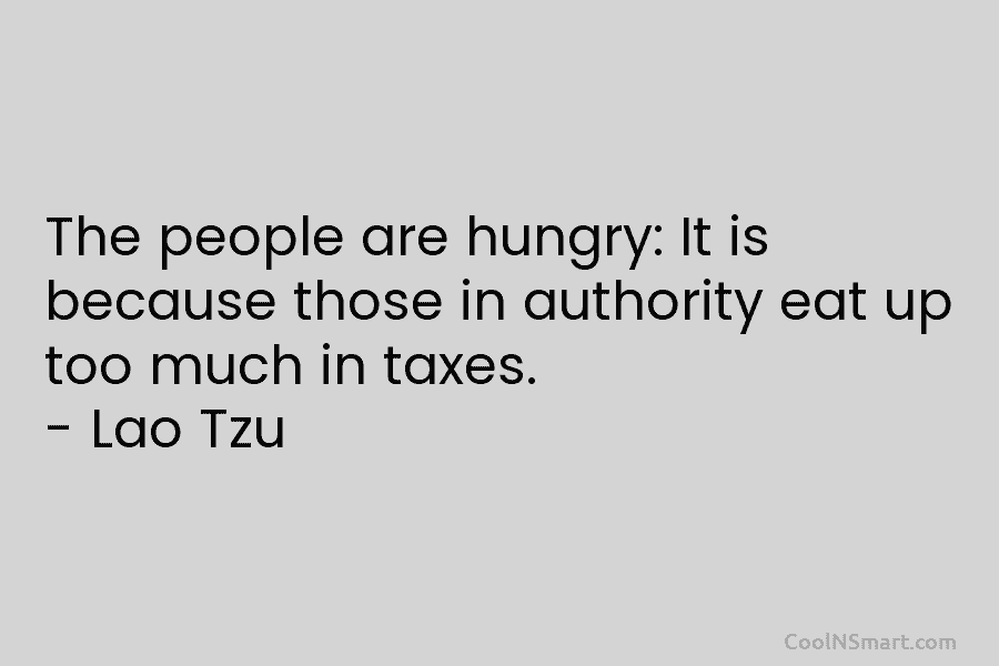 The people are hungry: It is because those in authority eat up too much in...