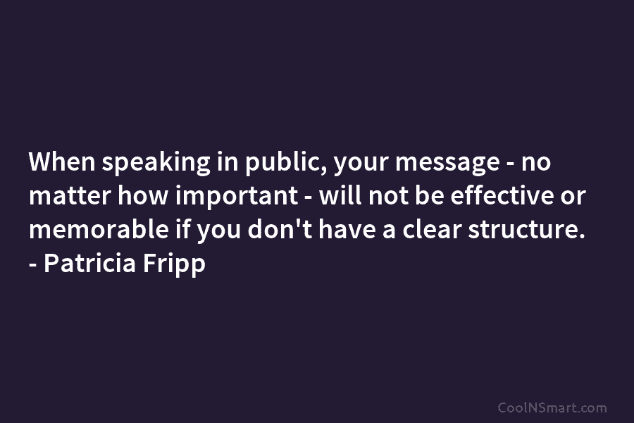 When speaking in public, your message – no matter how important – will not be...