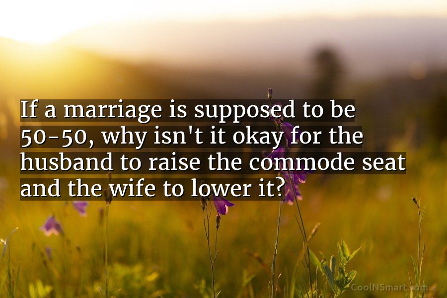 210+ Funny Marriage Quotes and Sayings - CoolNSmart