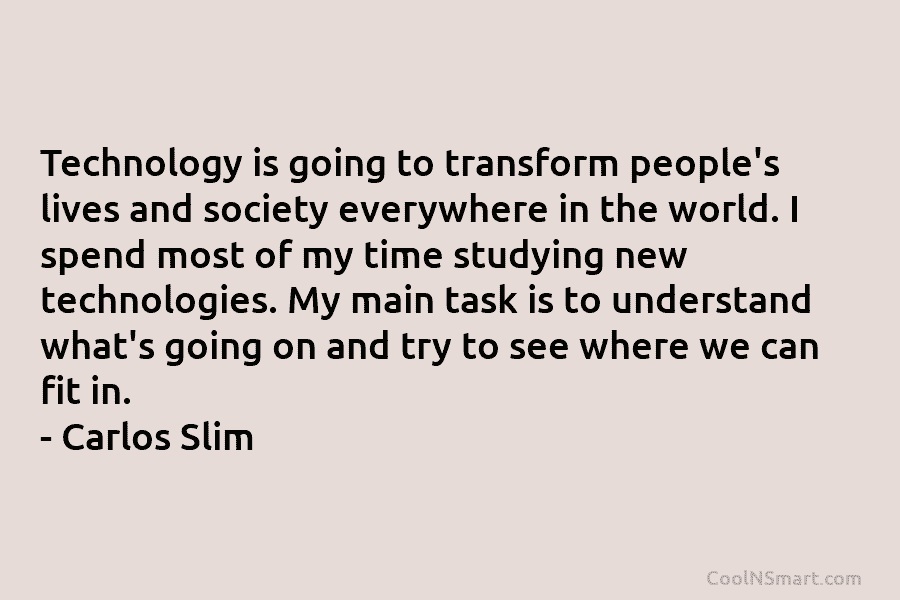 Technology is going to transform people’s lives and society everywhere in the world. I spend most of my time studying...