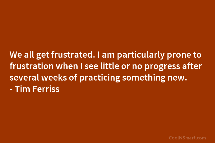 We all get frustrated. I am particularly prone to frustration when I see little or...