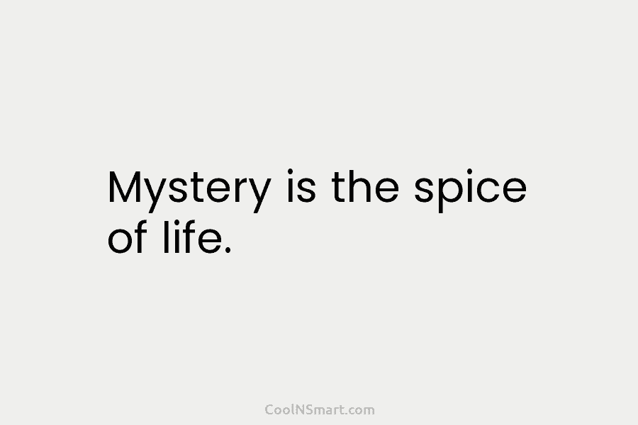 spice of life quote