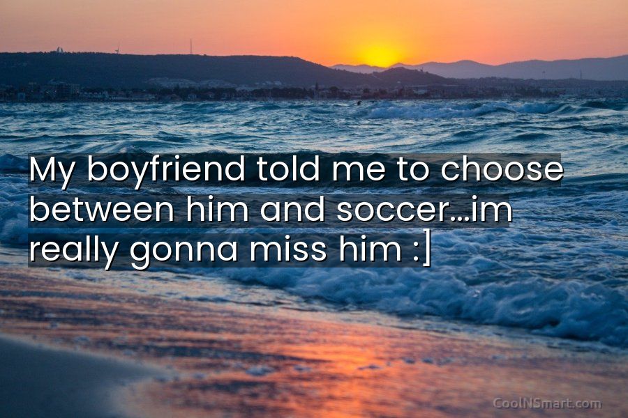 soccer boyfriend quotes
