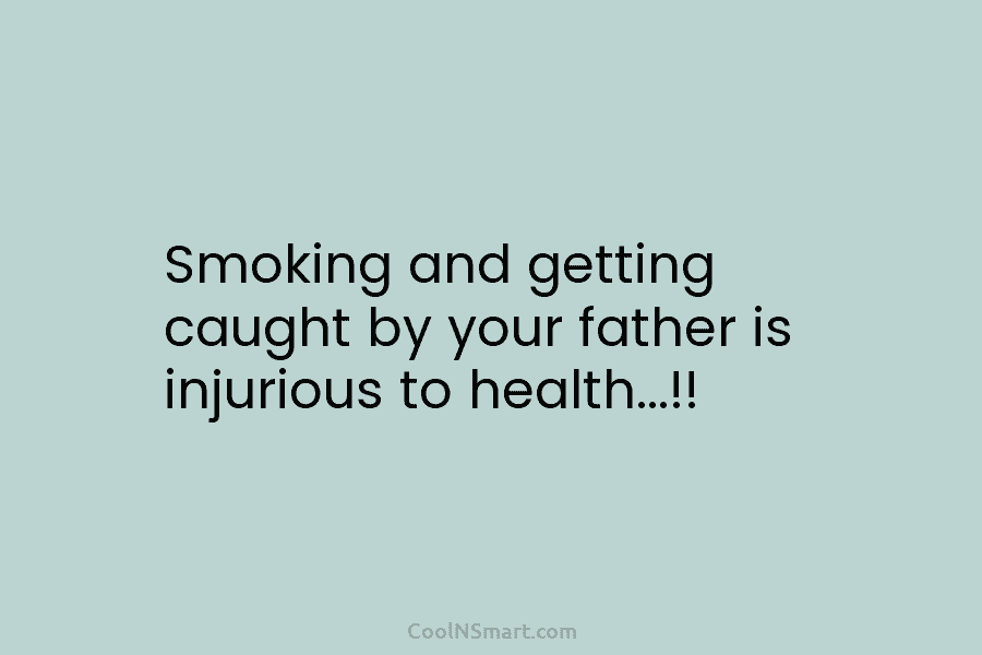 smoking is injurious to health quotes