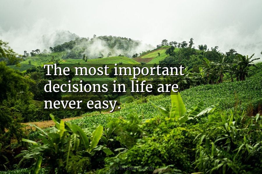 how to take important decisions in life